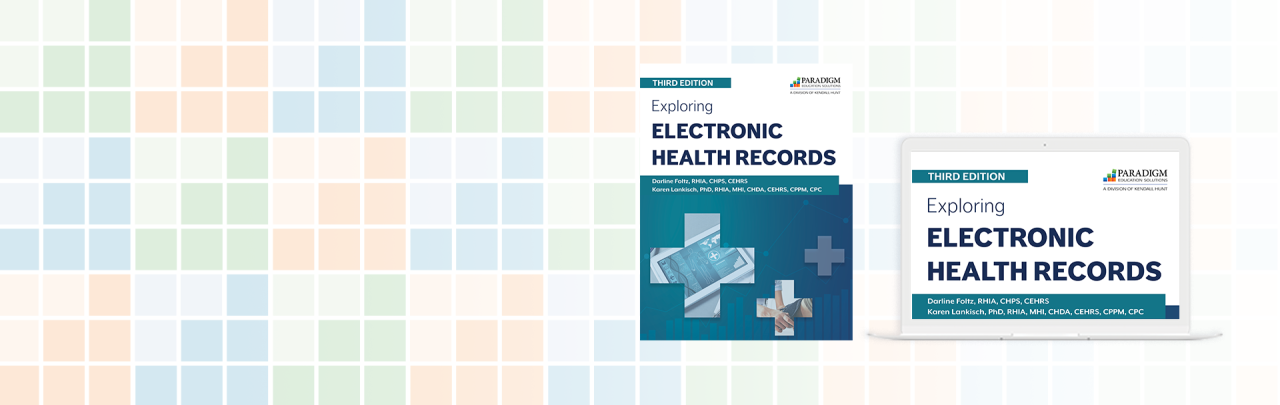 Exploring Electronic Health Records, Third Edition